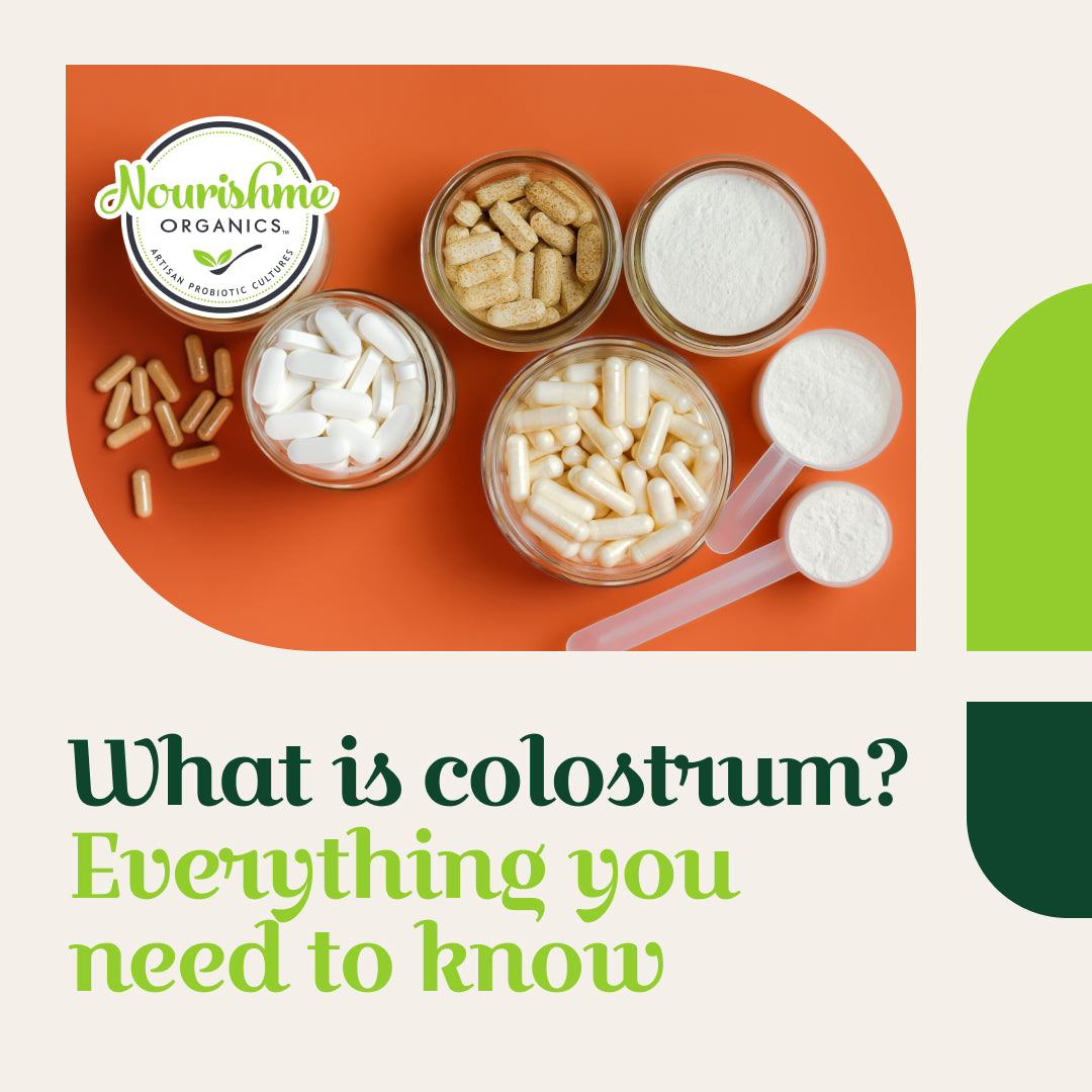 what is colostrum